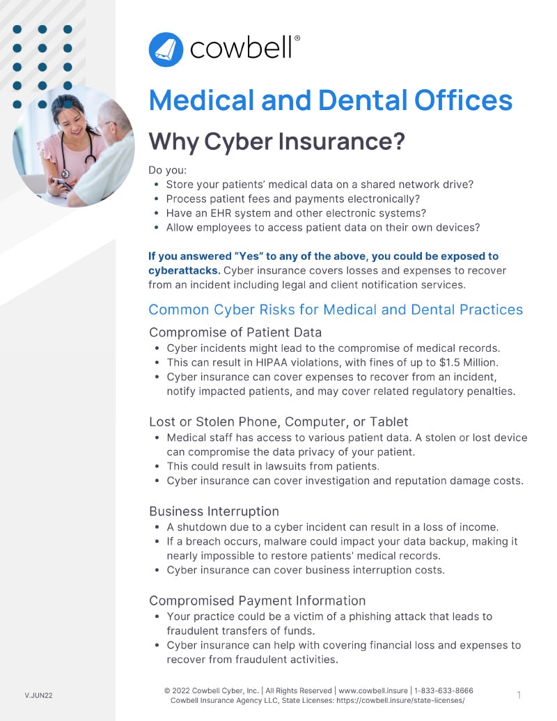 Cowbell – Standalone Cyber Insurance for Medical and Dental Offices Cowbell - Standalone Cyber Insurance for Medical and Dental Offices