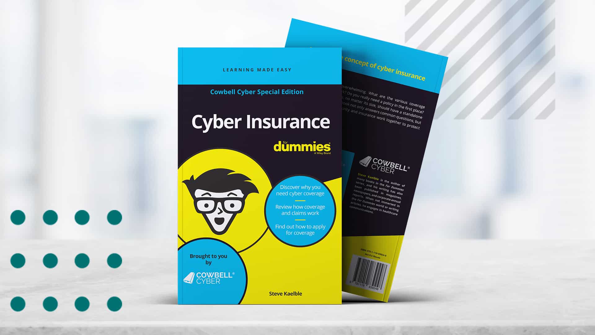 Cowbell is proud to release “Cyber Insurance For Dummies, Cowbell Cyber Special Edition”