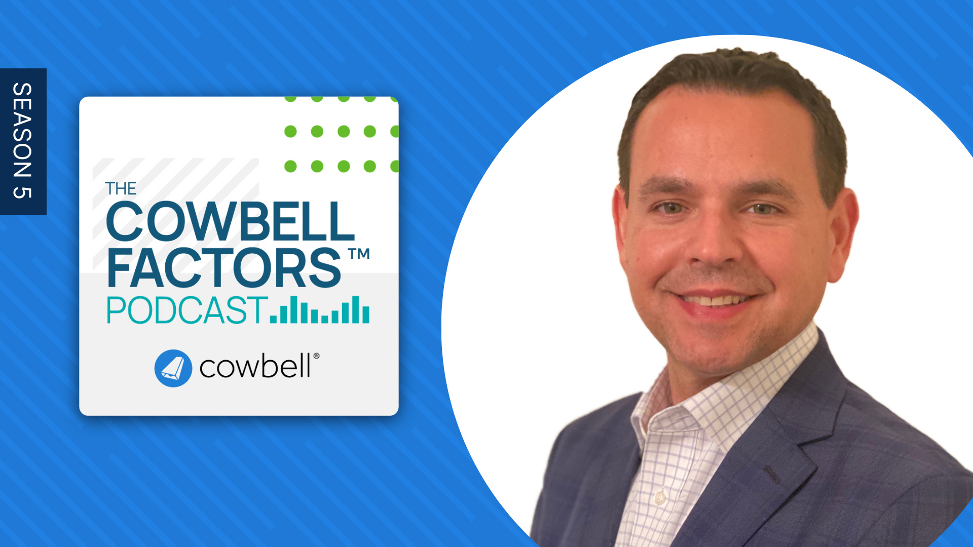 “The Importance of Being Proactive: Crowdstrike, A Cowbell Partner” with Adam Cottini