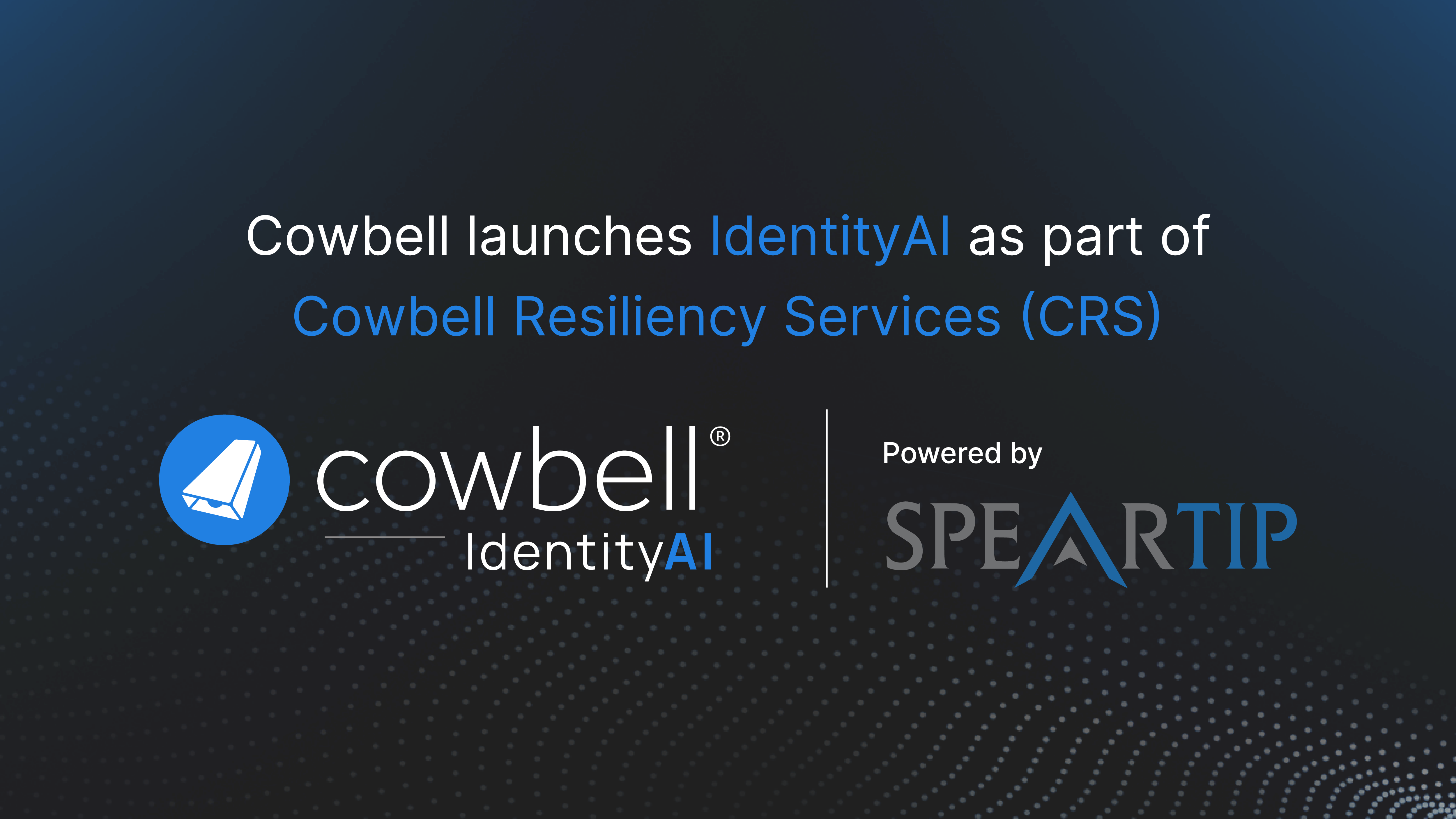 Introducing Cowbell IdentityAI