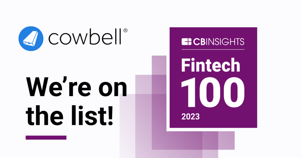 Cowbell Named to the Prestigious 2023 CB Insights Fintech 100 Cowbell