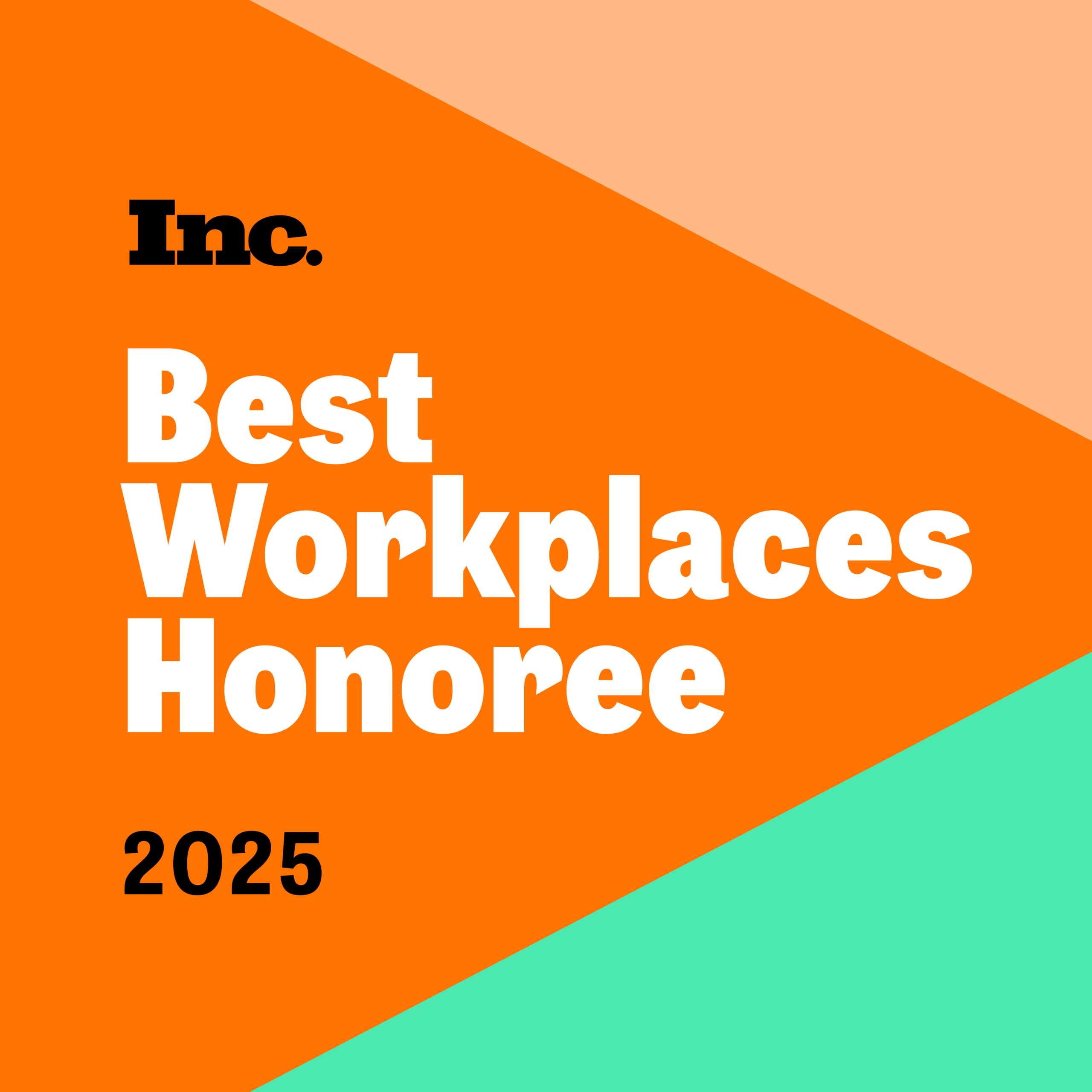 Inc. Best Workplaces 2025 Inc. Best Workplaces 2025